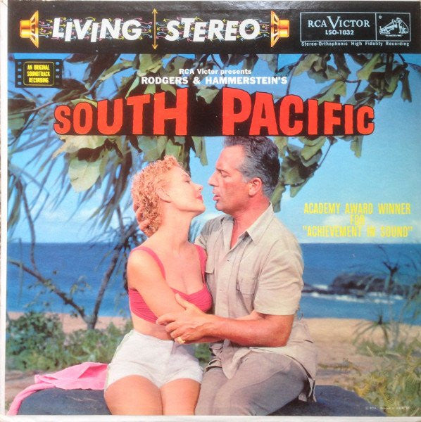 Rodgers & Hammerstein : RCA Victor Presents Rodgers & Hammerstein's South Pacific (An Original Soundtrack Recording) (LP, Album, RE)