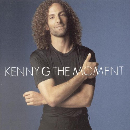 Kenny G (2) : The Moment (CD, Album, Club)