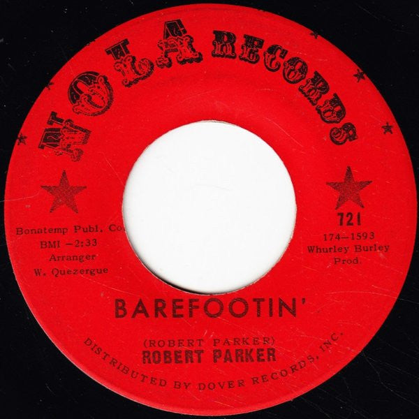 Robert Parker : Barefootin' (7")
