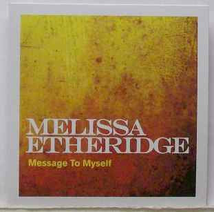 Melissa Etheridge : Message To Myself (CD, Single, Promo)