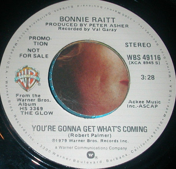 Bonnie Raitt : You're Gonna Get What's Coming (7", Single, Mono, Promo)