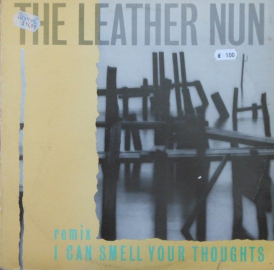 The Leather Nun : I Can Smell Your Thoughts (Remix) (12", Single, M/Print)