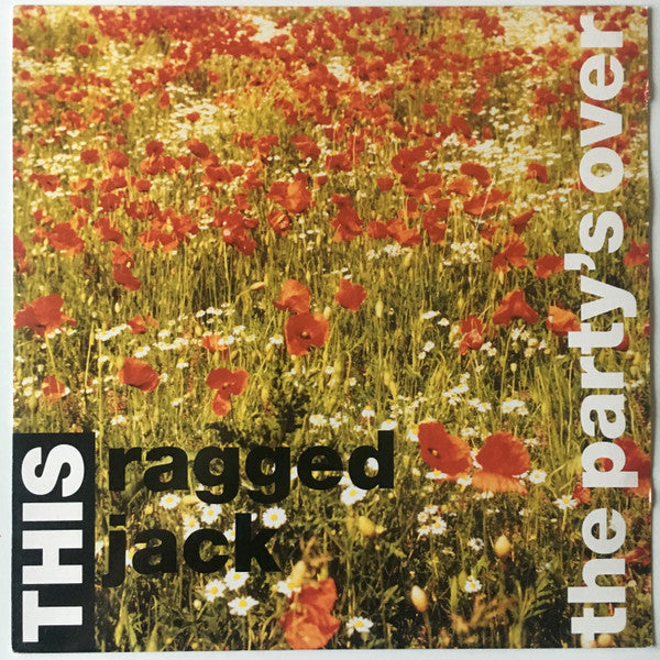 This Ragged Jack : The Party's Over (12")