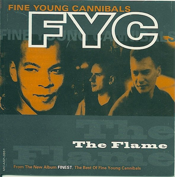 Fine Young Cannibals : The Flame (CD, Single, Promo)