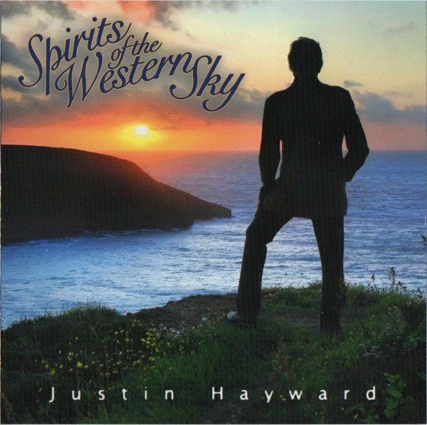 Justin Hayward : Spirits Of The Western Sky (CD, Album)