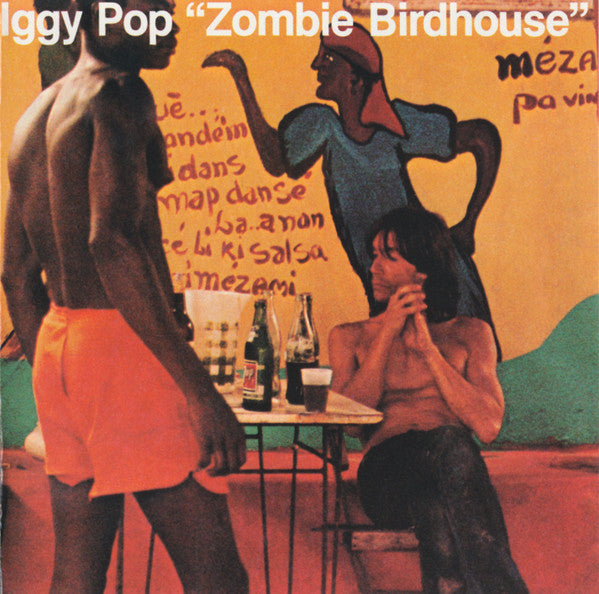 Iggy Pop : Zombie Birdhouse (CD, Album, RM)