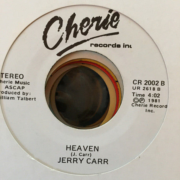 Jerry Carr : Keep On Comin' Back / Heaven (7")
