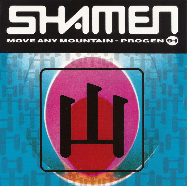 The Shamen : Move Any Mountain - Progen 91 (CD, Single)