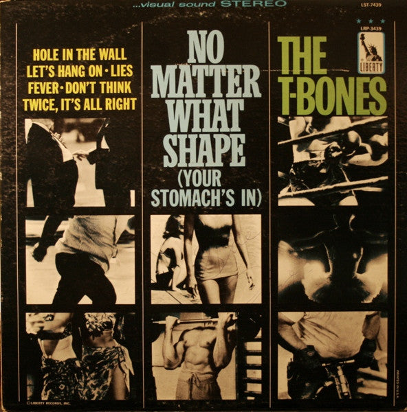 The T-Bones : No Matter What Shape (Your Stomach's In) (LP, Album)