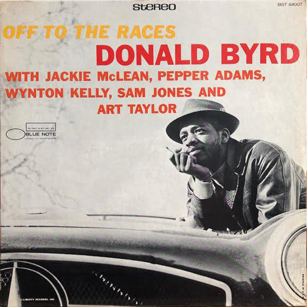 Donald Byrd : Off To The Races (LP, Album, RE)