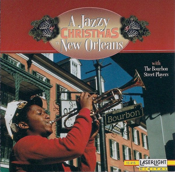 The Bourbon Street Players : A Jazzy Christmas In New Orleans (CD, Album)