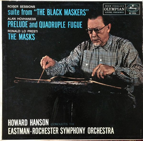 Howard Hanson Conducts The Eastman-Rochester Orchestra : Prelude & Quadruple Fugue / The Masks / The Black Maskers (LP, Mono)