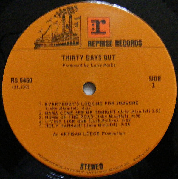Thirty Days Out : Thirty Days Out (LP, Album, Ter)