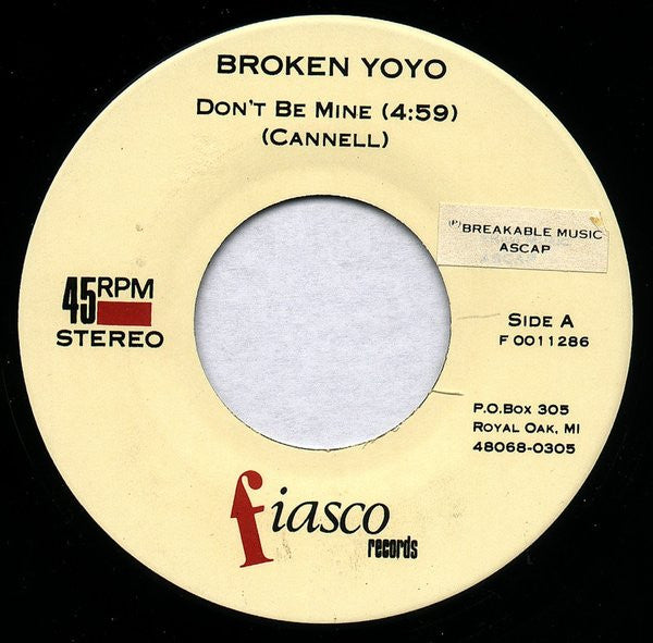 Broken Yoyo : Don't Be Mine / Diary (7")