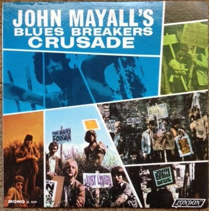 John Mayall & The Bluesbreakers : Crusade (LP, Album, Mono)