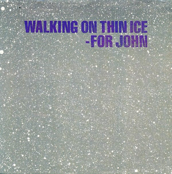 Yoko Ono : Walking On Thin Ice - For John (7")