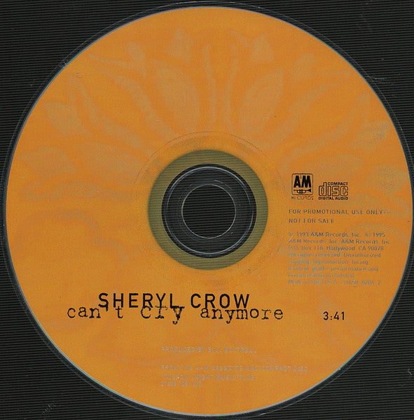 Sheryl Crow : Can't Cry Anymore (CD, Single, Promo, Dig)