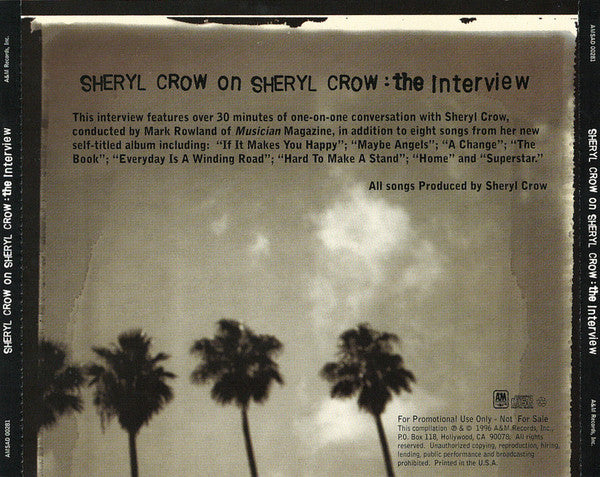 Sheryl Crow : Sheryl Crow On Sheryl Crow: The Interview (CD, Promo, Smplr)