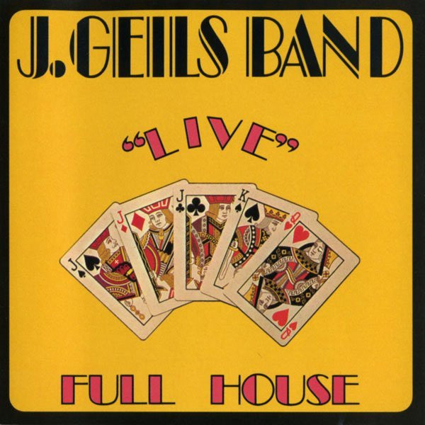 The J. Geils Band : "Live" Full House (LP, Album, RE, RI)