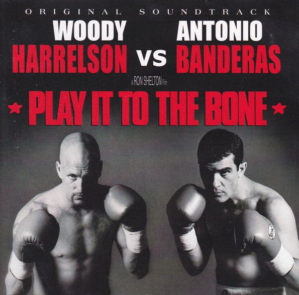 Various : Play It To The Bone - Original Soundtrack (CD, Comp)