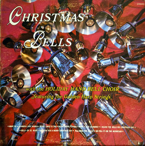 Holiday Hand Bell Choir, Golden Harp Strings : Christmas Bells (LP, Album)