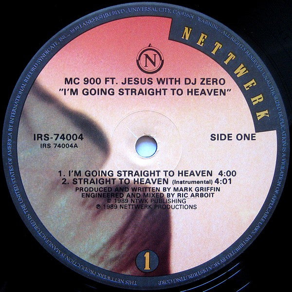MC 900 Ft Jesus With DJ Zero : I'm Going Straight To Heaven (12")