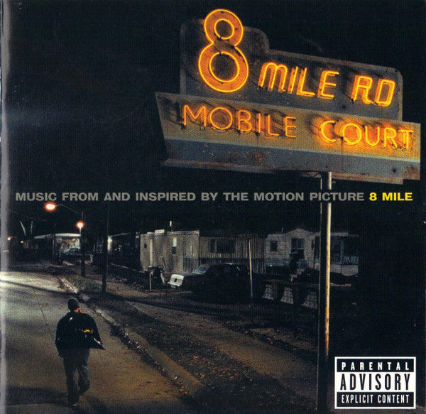 Various : Music From And Inspired By The Motion Picture 8 MILE (CD, Comp, RE)