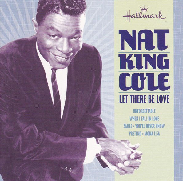 Nat King Cole : Let There Be Love (CD, Comp)