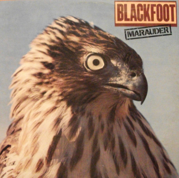 Blackfoot (3) : Marauder (LP, Album, Club, CRC)
