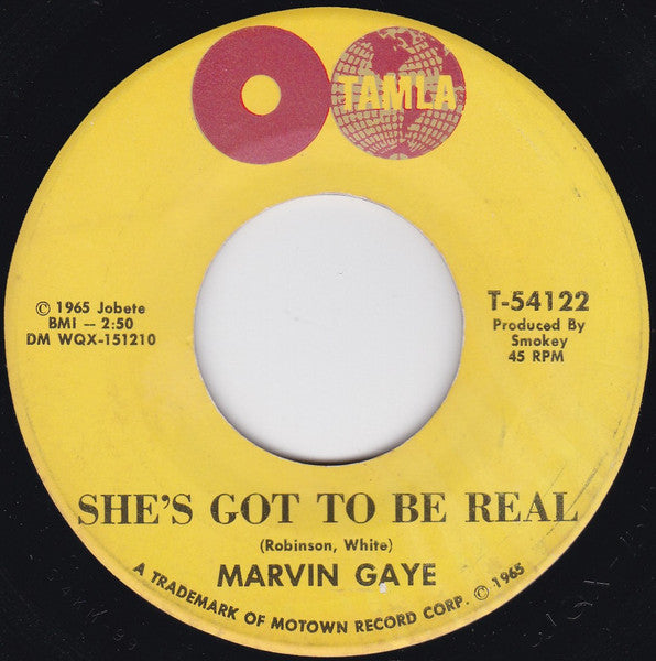 Marvin Gaye : Ain't That Peculiar / She's Got To Be Real (7")