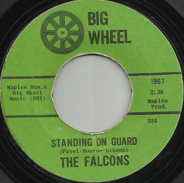 The Falcons : I Can't Help It / Standing On Guard (7", Single, Styrene)