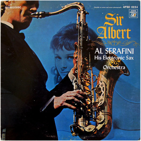 Al Serafini And His Orchestra : Sir Albert  (LP, Album)