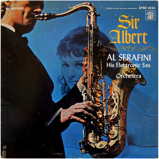 Al Serafini And His Orchestra : Sir Albert  (LP, Album)