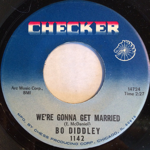 Bo Diddley : We're Gonna Get Married / Do The Frog (7", Single)