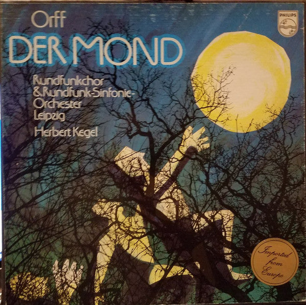 Carl Orff, Rundfunkchor Leipzig, Rundfunk-Sinfonie-Orchester Leipzig, Herbert Kegel : Der Mond (2xLP + Box)