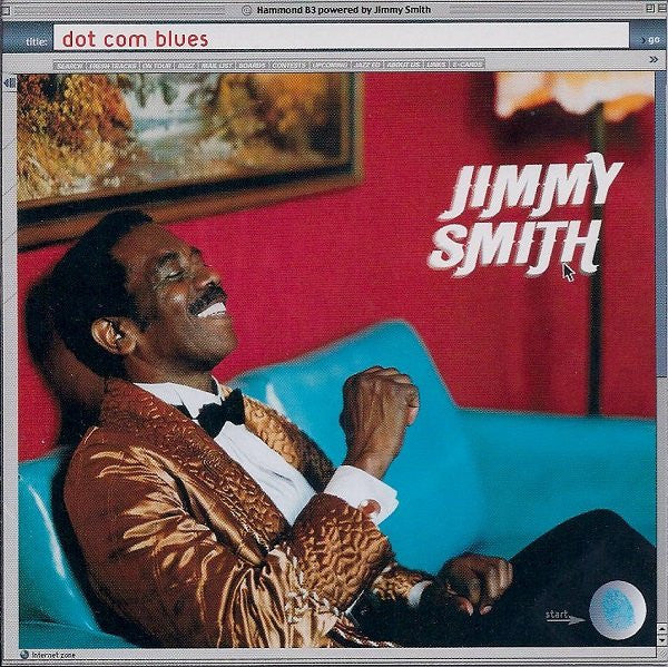 Jimmy Smith : Dot Com Blues (CD, Album, Club)