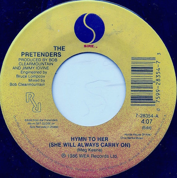 The Pretenders : Hymn To Her (She Will Always Carry On) / Tradition Of Love (7", Single)