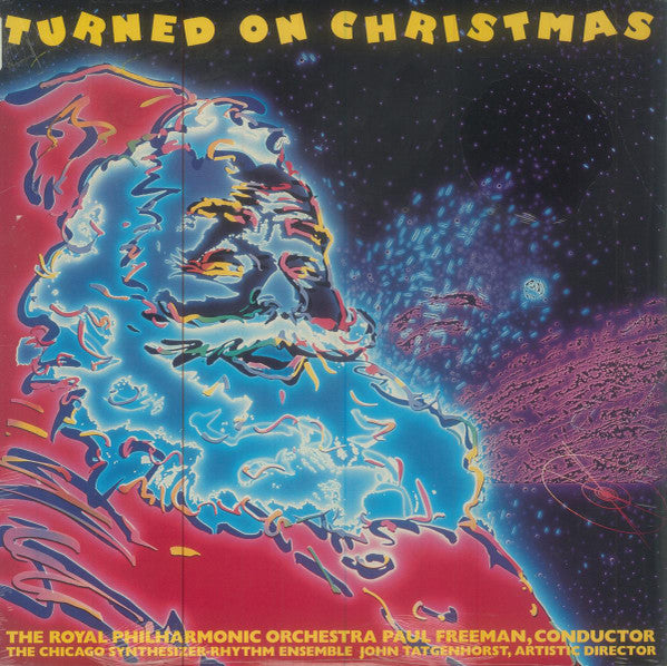 Paul Freeman (3), The Chicago Synthesizer-Rhythm Ensemble, John Tatgenhorst : Turned On Christmas (LP)