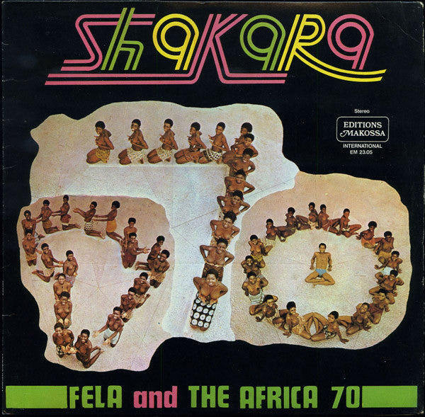 Fela Kuti And Africa 70 : Shakara (LP, Album)