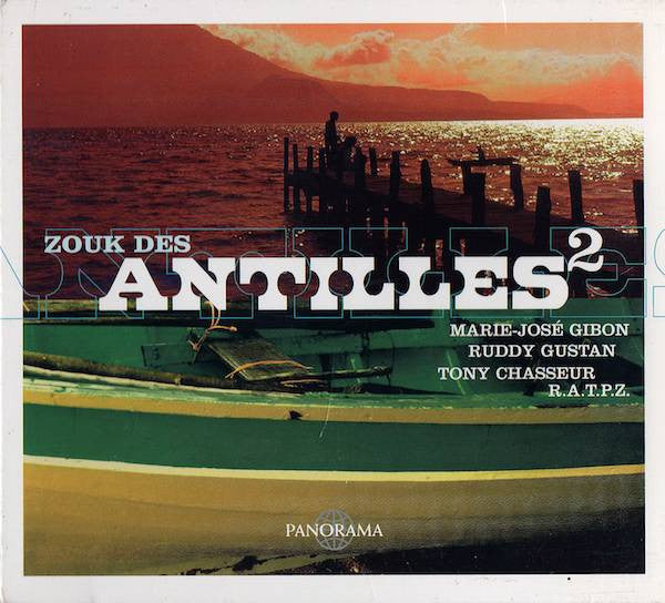 Various : Panorama: Zouk Des Antilles / Vol.2 (CD, Comp)