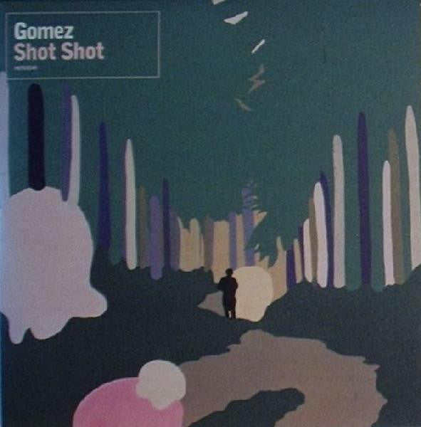 Gomez : Shot Shot (CD, Single)