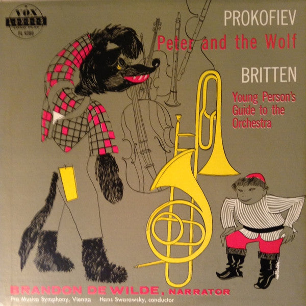 Sergei Prokofiev / Benjamin Britten - Brandon De Wilde, Vienna Pro Musica Orchestra, Hans Swarowsky : Peter And The Wolf / Young Person's Guide To The Orchestra (LP, Mono)