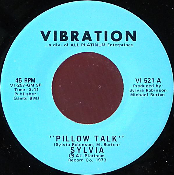 Sylvia Robinson : Pillow Talk (7", Single, SRC)