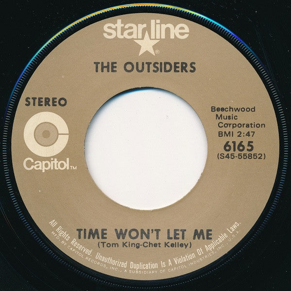 The Outsiders (4) : Time Won't Let Me / Girl In Love (7", Single, RE)