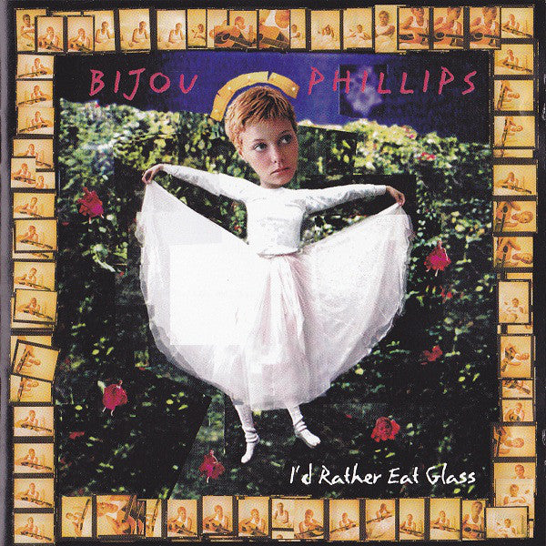 Bijou Phillips : I'd Rather Eat Glass (CD)