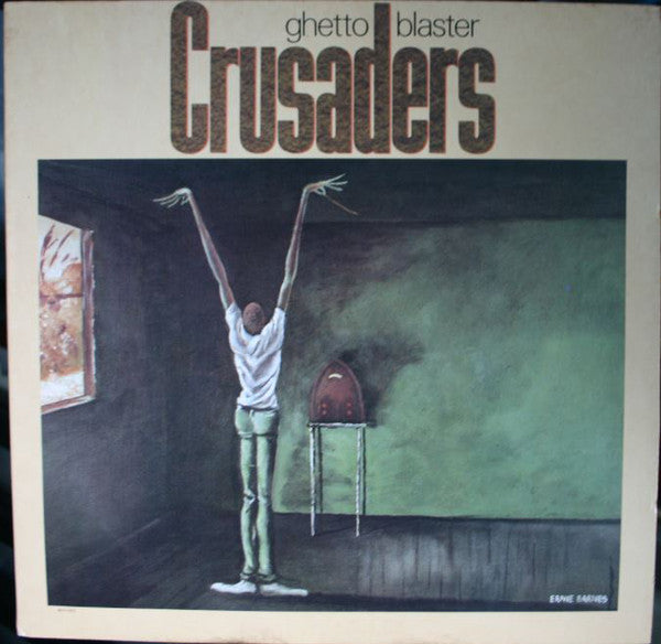 Crusaders* : Ghetto Blaster (LP, Album, Club, Pit)