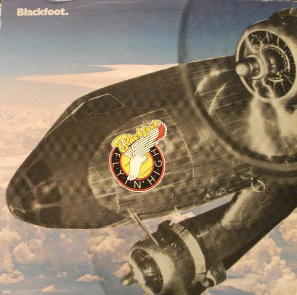 Blackfoot (3) : Flyin' High (LP, Album, RE, Ter)