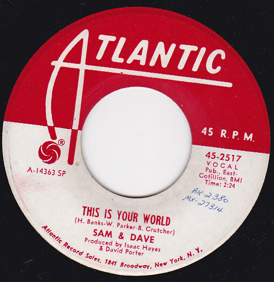 Sam & Dave : You Don't Know What You Mean To Me / This Is Your World (7", Single, Promo)