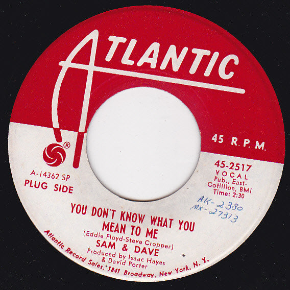 Sam & Dave : You Don't Know What You Mean To Me / This Is Your World (7", Single, Promo)