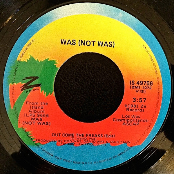 Was (Not Was) : Out Come The Freaks (7", Single)